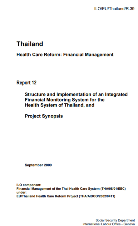 Report 12: Structure and implementation of an integrated financial monitoring system, and project synopsis